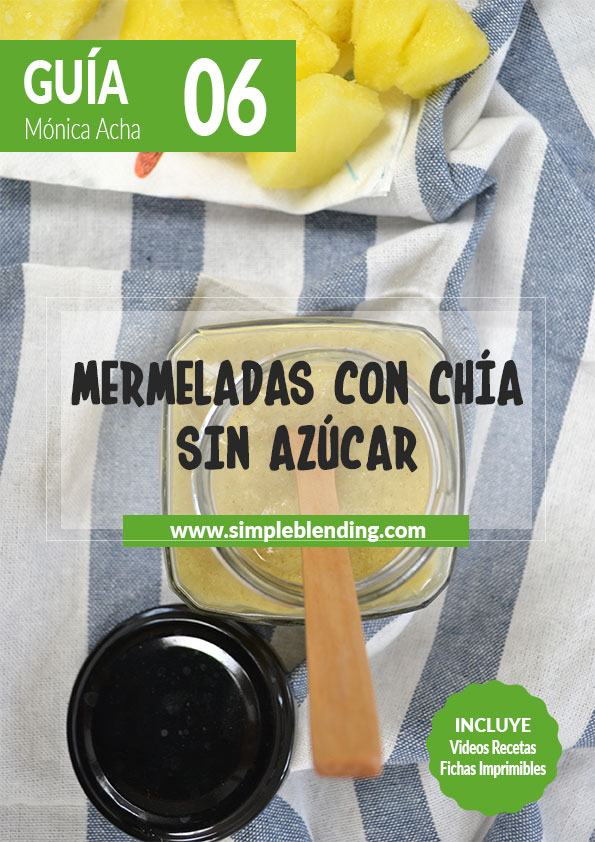 Guia-06_Mermeladas-con-chia-sin-azucar_Simple-Blending