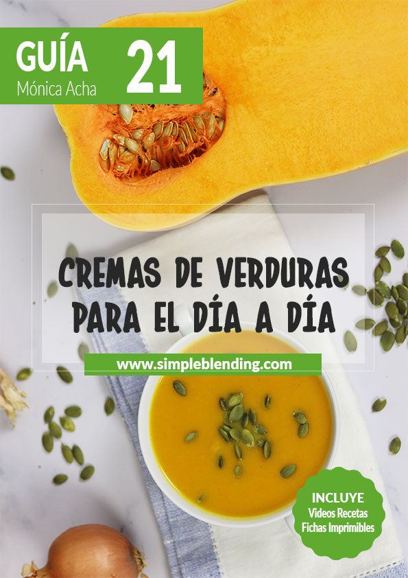 Guia-21_Cremas-de-verduras-para-el-dia-a-dia_Simple-Blending