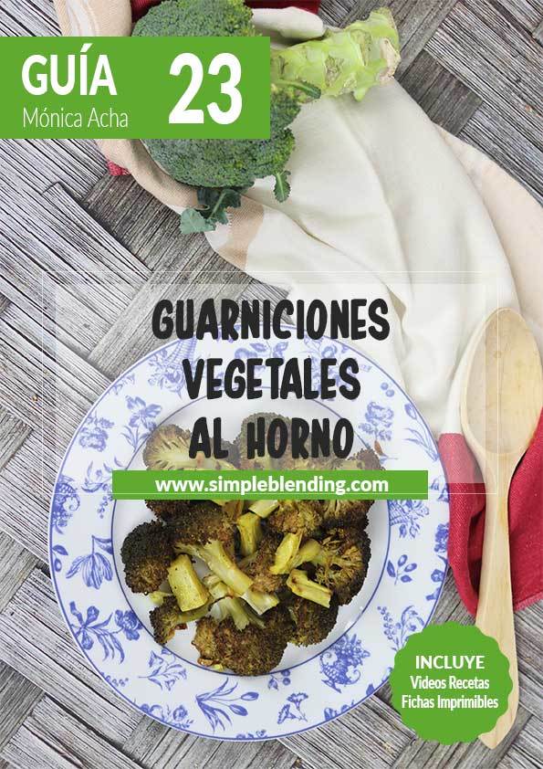 Guia-23_Guarniciones-vegetales-al-horno_Simple-Blending