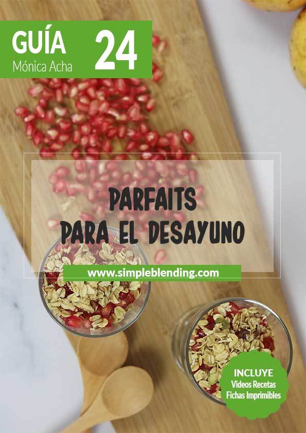 Guia-24_Parfaits-para-el-desayuno_Simple-Blending