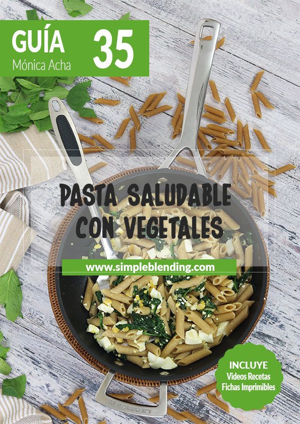 Guia-35_Pasta-saludable-con-vegetales_Simple-Blending
