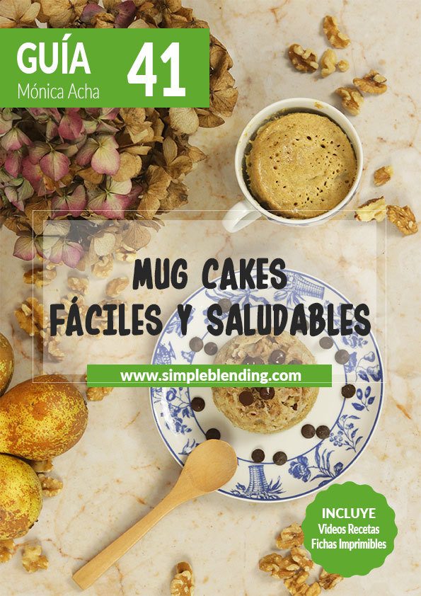 Guia-41_Mug-cakes-faciles-y-saludables_Simple-Blending