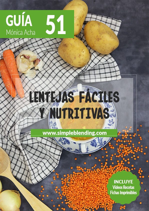 Guia-51_Lentejas-faciles-y-nutritivas_Simple-Blending