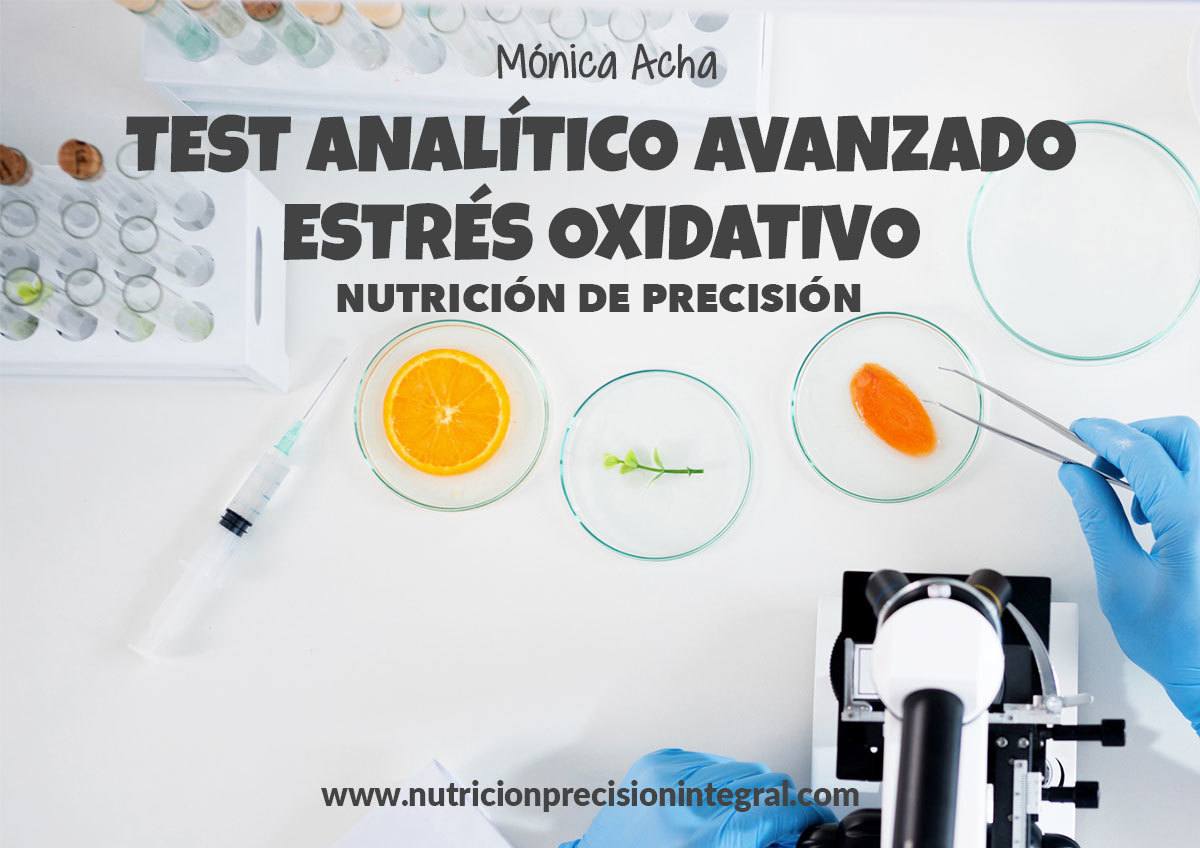 Test-Analitico-Avanzado-Estres-Oxidativo-Nutricion-Precision_Monica Acha